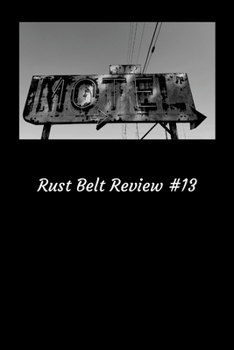 Paperback Rust Belt Review #13 Book