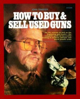 Paperback How to Buy & Sell Used Guns Book