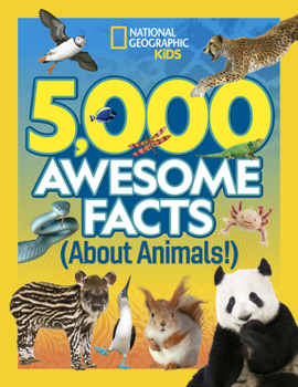 Hardcover 5,000 Awesome Facts (about Animals!) Book
