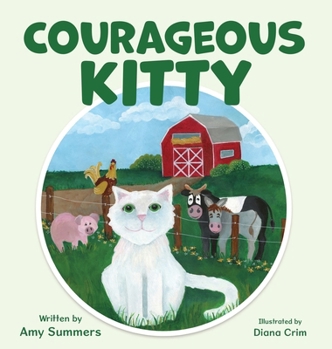 Hardcover Courageous Kitty Book