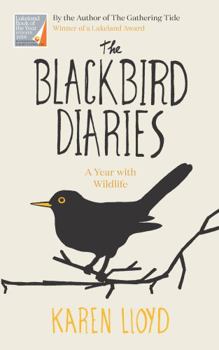 Paperback The Blackbird Diaries: A Year with Wildlife Book
