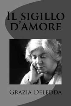 Paperback Il sigillo d'amore [Italian] Book