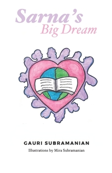 Paperback Sarna's Big Dream: Goal Setting Book