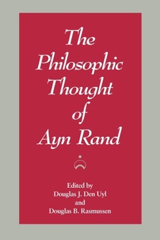 The Philosophic Thought of Ayn Rand
