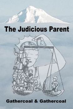 Paperback The Judicious Parent Book