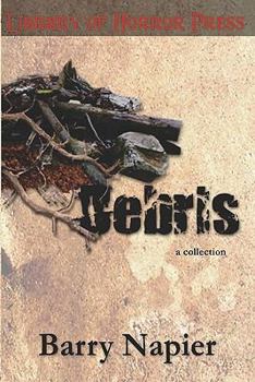 Paperback Debris: A Collection of Short Fiction and Poetry Book