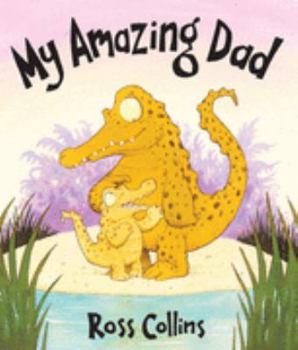 Hardcover My Amazing Dad Book