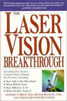 Hardcover The Laser Vision Breakthrough: Everything You Need to Consider Before Making the Decision Book