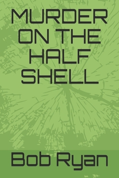 Paperback Murder on the Half Shell Book