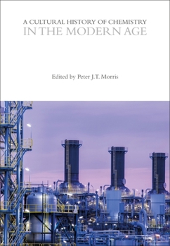 Paperback A Cultural History of Chemistry in the Modern Age Book