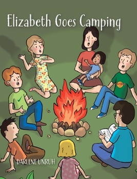 Hardcover Elizabeth Goes Camping Book