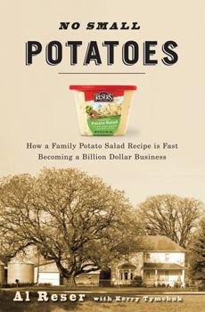 No Small Potatoes: How a Family Potato Salad Recipe is Fast Becoming a Billion Dollar Business