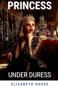 Paperback Princess Under Duress Book