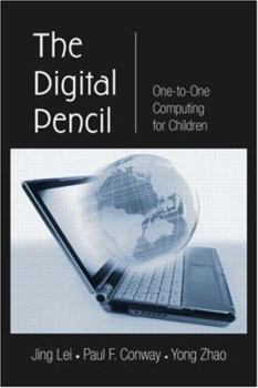 Hardcover The Digital Pencil: One-to-One Computing for Children Book