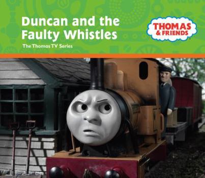 Hardcover Dubcan and the Faulty Whistles (Thomas & Friends) Book