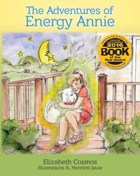Paperback The Adventures of Energy Annie Book