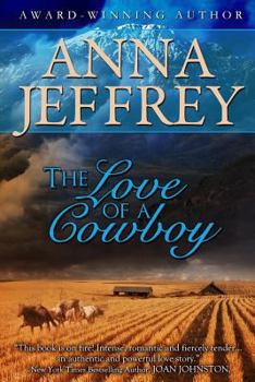 The Love Of A Cowboy - Book #1 of the Callister