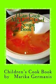 Paperback I Can Cook: Soups - 1 Book