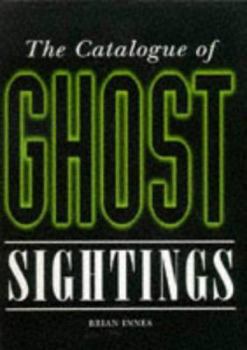 Hardcover Ghosts: Complete Sightings Catalogue Book