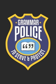 Paperback Grammar Police: Englische Grammatik Polizei Lustiger Sarkasmus Literarisch Notizbuch liniert DIN A5 - 120 Seiten f?r Notizen, Zeichnun Book