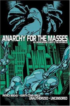 Anarchy For The Masses: The Disinformation Guide to The Invisibles - Book  of the Invisibles