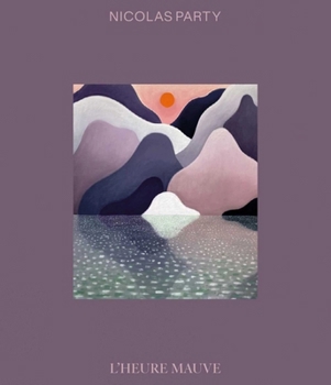 Paperback Nicolas Party: L'Heure Mauve Book