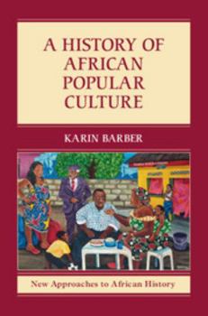 Paperback A History of African Popular Culture Book