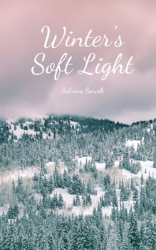 Winter's Soft Light