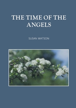 Paperback The Time of the Angels Book