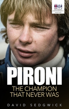 Paperback Pironi: The Champion That Never Was Book