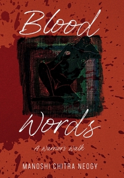 Hardcover Blood Words: A Warrior's Walk [Large Print] Book