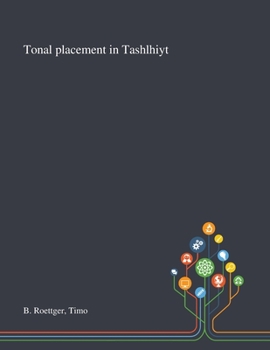 Paperback Tonal Placement in Tashlhiyt Book