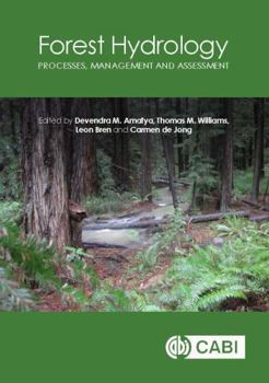 Hardcover Forest Hydrology: Processes, Management and Assessment Book