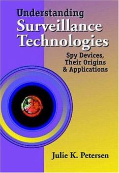 Hardcover Understanding Surveillance Technologies Book