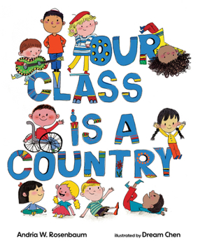Hardcover Our Class Is a Country Book