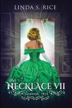 Paperback The Necklace VII: London, 1815 Book