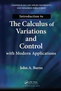 Hardcover Introduction to the Calculus of Variations and Control with Modern Applications Book