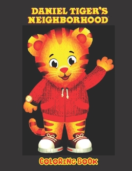 Dạnịẹl Tịgẹr Coloring book: for Kids and adults fun, easy and relaxed superb and high-quality images