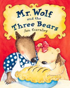 Hardcover Mr. Wolf and the Three Bears Book