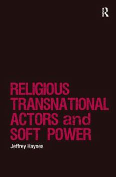 Hardcover Religions, Transnational Actors and Soft Power Book