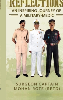 Hardcover Reflections: An Inspiring Journey of a Military-Medic Book