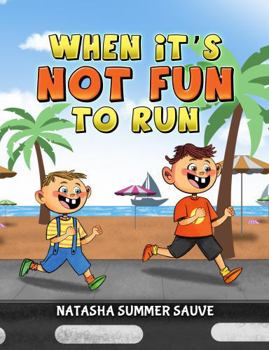 Paperback WHEN IT'S NOT FUN TO RUN Book
