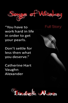 Paperback Songs of Whiskey: Full Story Book