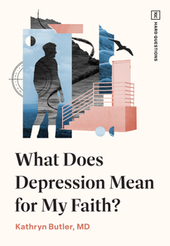 Paperback What Does Depression Mean for My Faith? Book