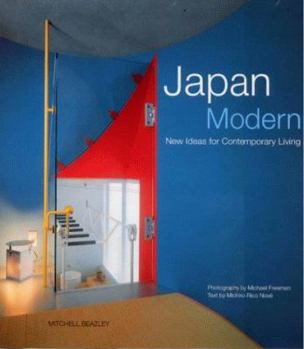 Hardcover Japan Modern: New Ideas for Contemporary Living Book