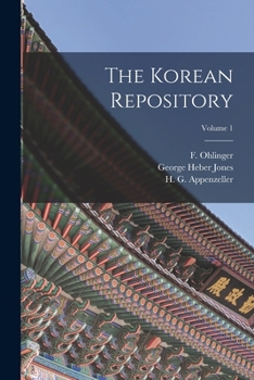 Paperback The Korean Repository; Volume 1 Book