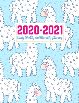 2020-2021 Daily Weekly and Monthly Planner: Handy Two Year Jan 1, 2020 - Dec 31, 2021 Calendar Organizer and Appointment Schedule Agenda Journal for ... - 24 Months Planner - Creative AG 0002