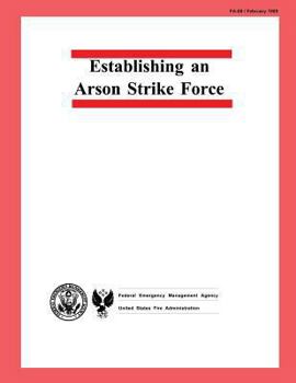 Paperback Establishing an Arson Strike Force Book