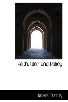 Paperback Faith, War and Policy Book