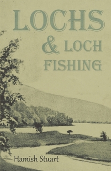 Paperback Lochs & Loch Fishing Book